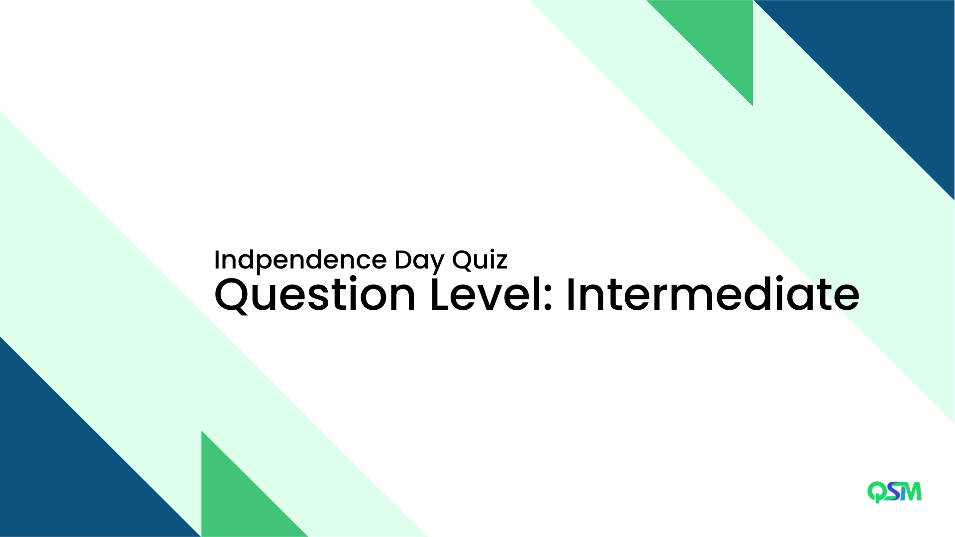 Independence Day Quiz MCQs