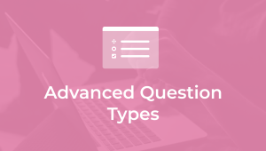 Advanced-Question-types