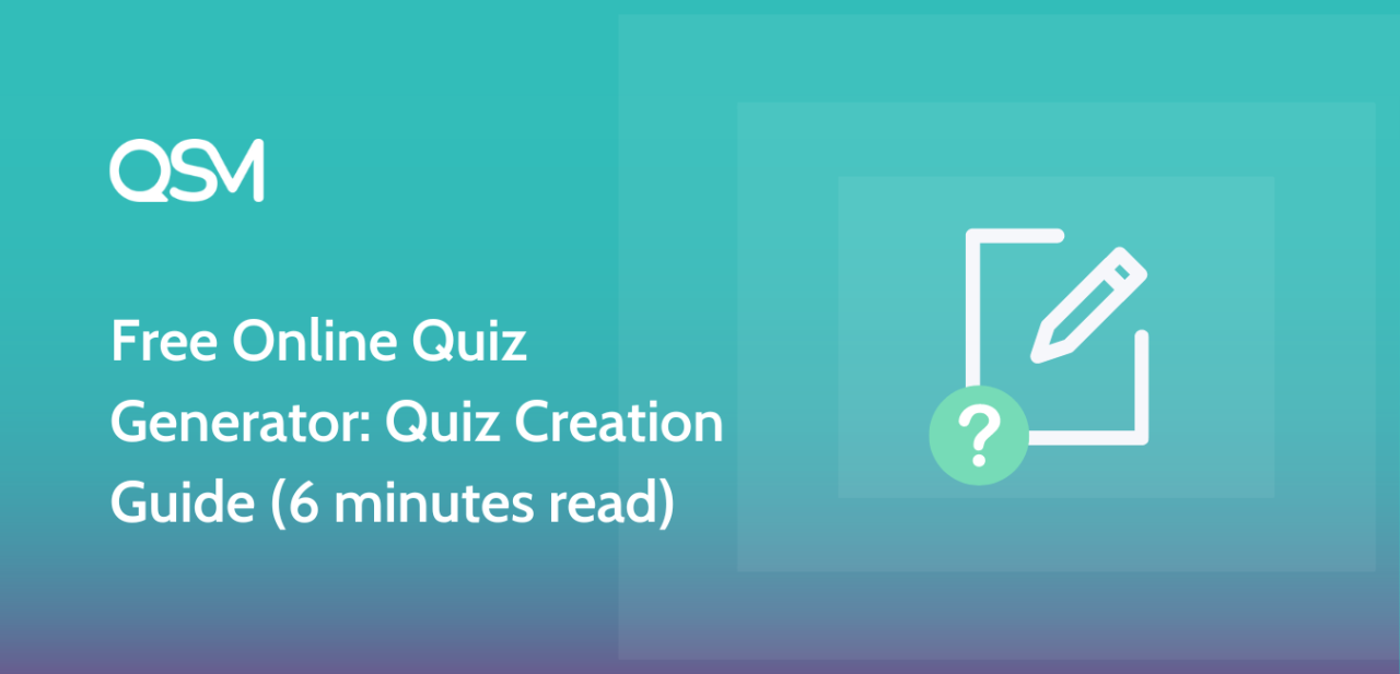Free Online Quiz Generator Quiz Creation Guide 6 minutes read 1