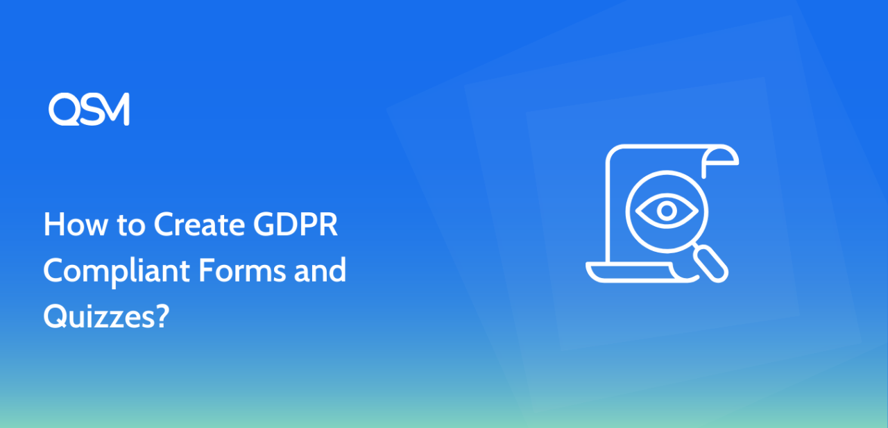 How to Create GDPR Compliant Forms and Quizzes