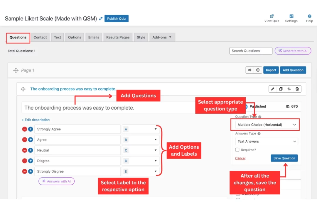Likert Scale: A Complete Guide to 5 & 7-Point Surveys (+ Examples) Likert Scale QSM - Add questions