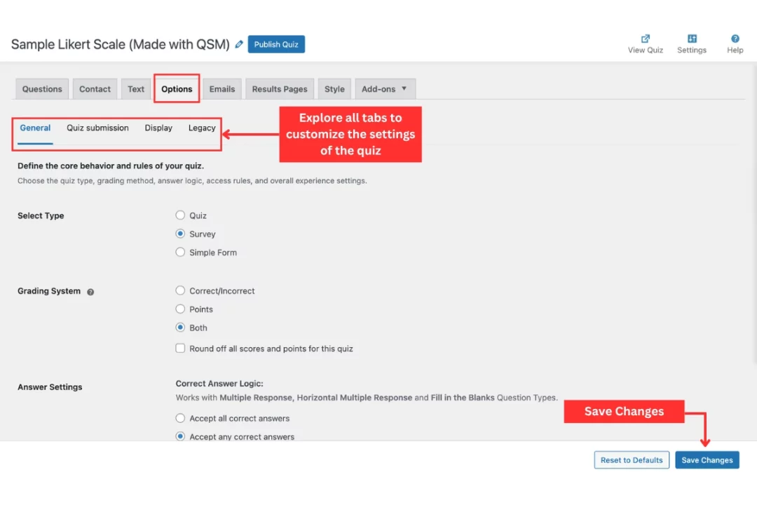 Likert Scale: A Complete Guide to 5 & 7-Point Surveys (+ Examples) Likert Scale QSM - Customize options