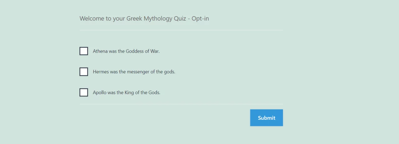 Greek Mythology Quiz - output of opt-in