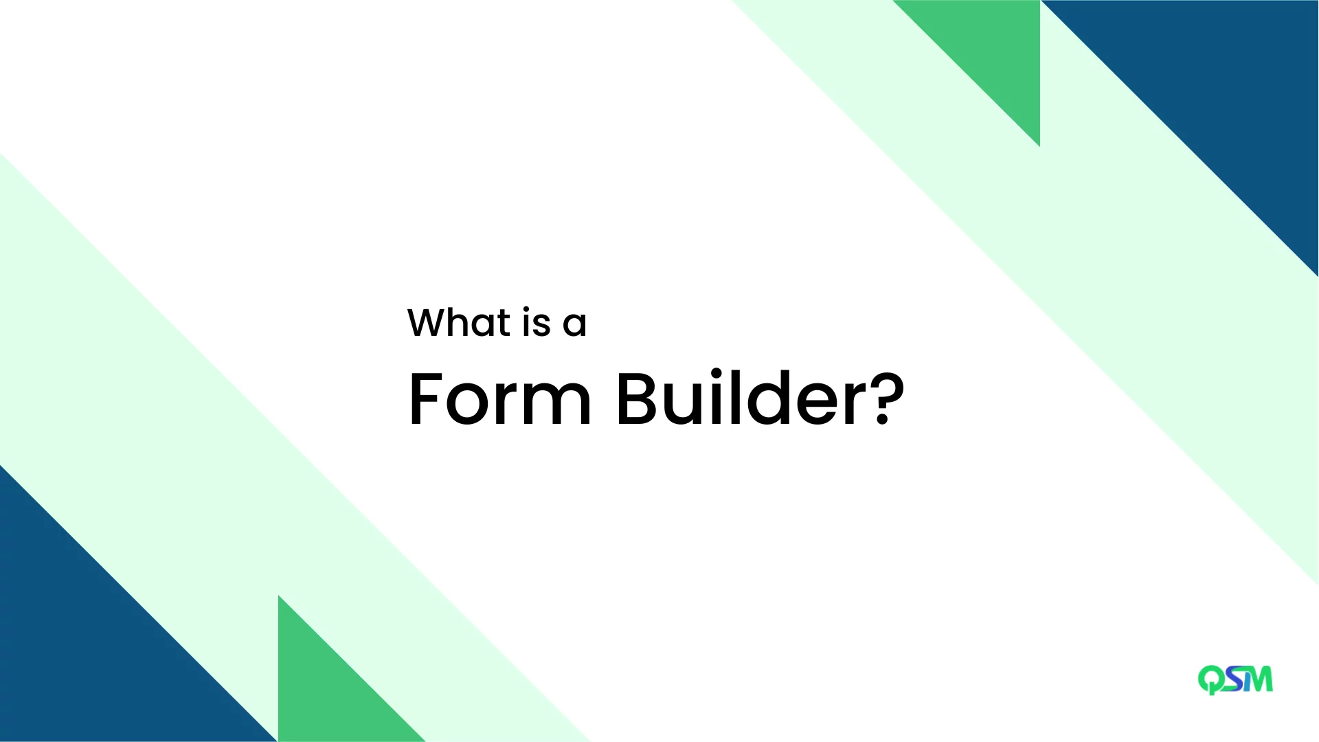 Survey Monkey vs Google Forms vs QSM - Which is the Best (6 minutes read) Survey Monkey vs Google Forms vs QSM: What is a Form Builder?