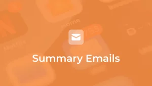 summary emails