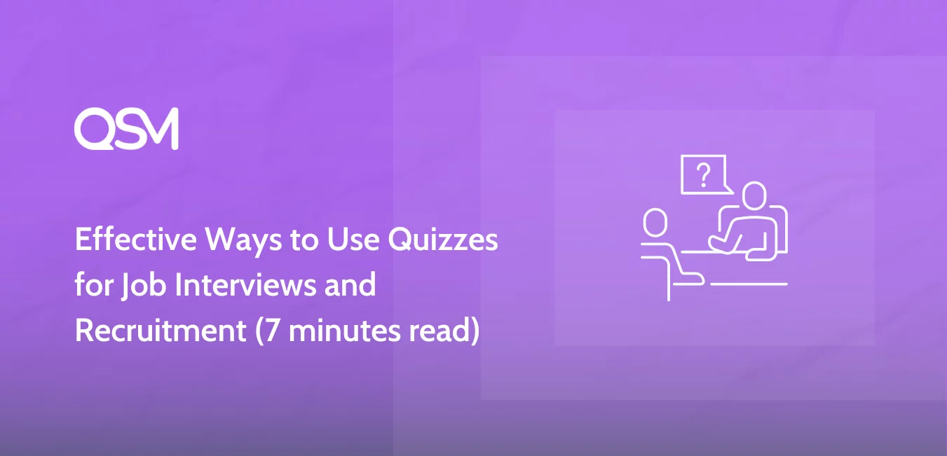 Effective-Ways-to-Use-Quizzes-for-Job-Interviews-and-Recruitment-