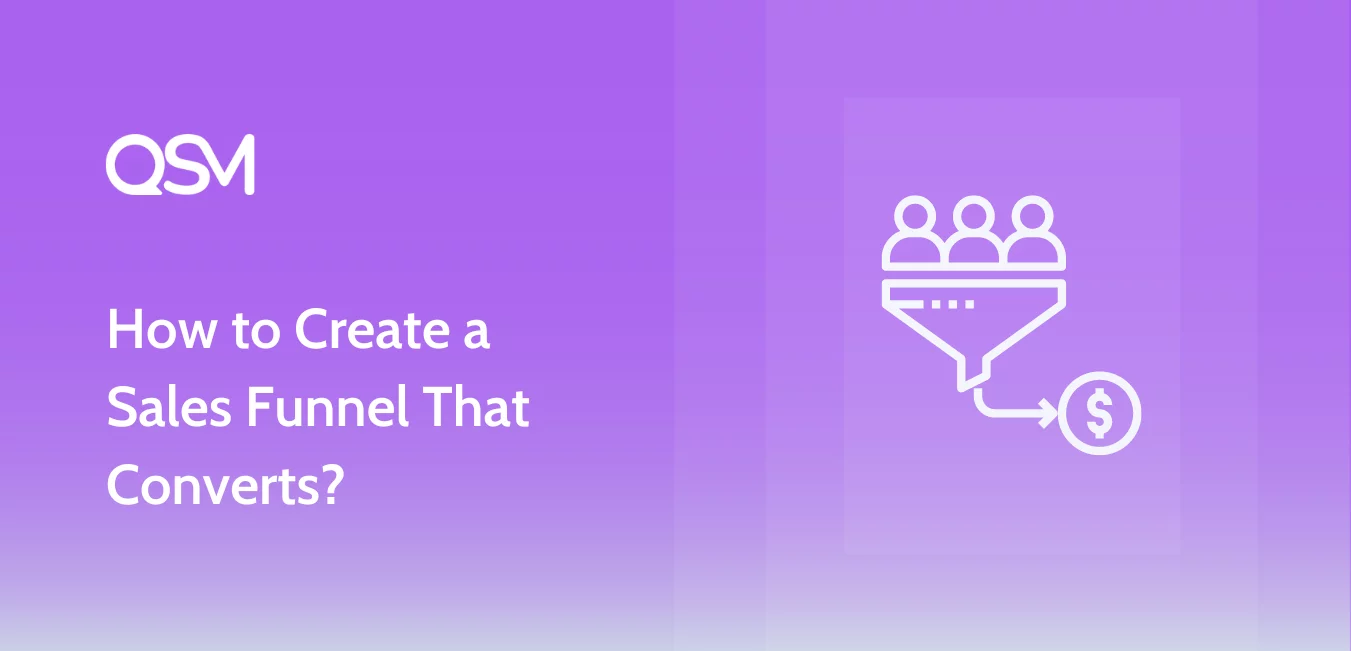 How to Create a Sales Funnel That Converts