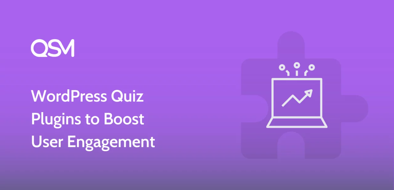 WordPress Quiz Plugins to Boost User Engagement