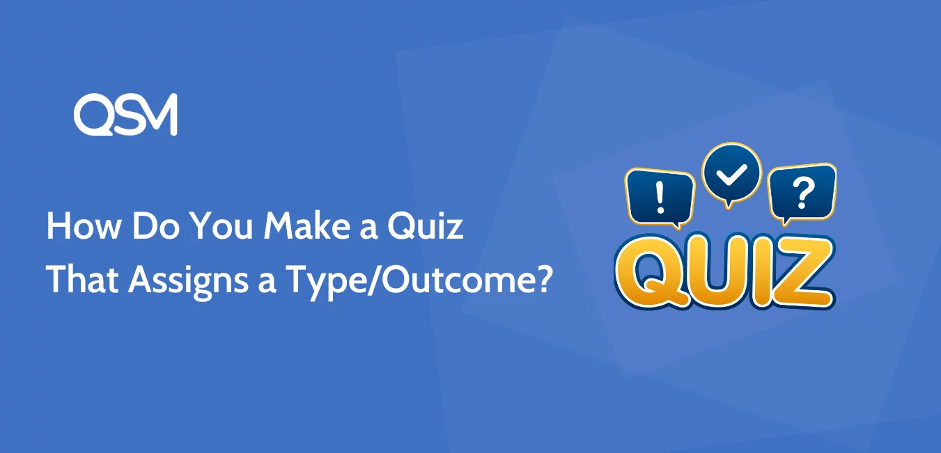 make-an-outcome-based-quiz-QSM-plugin-banner