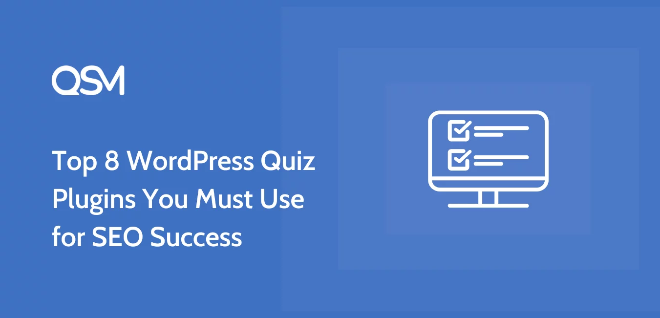 Top 8 WordPress Quiz Plugins You Must Use for SEO Success