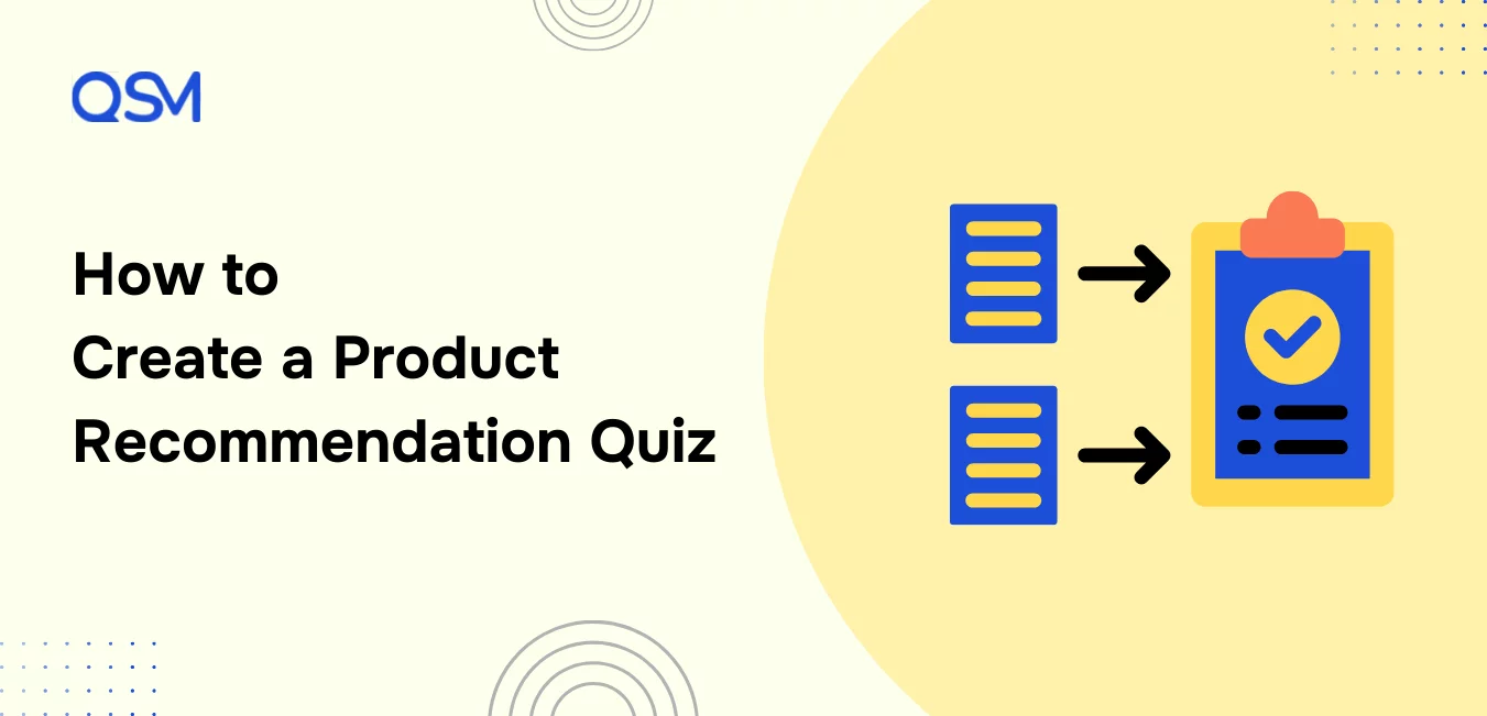 How to Create a Product Recommendation Quiz