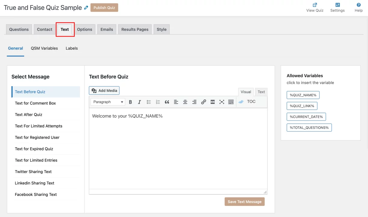 How to Create a Free True or False Quiz in WordPress? (4 Easy Steps) True or False Quiz in WordPress - Text