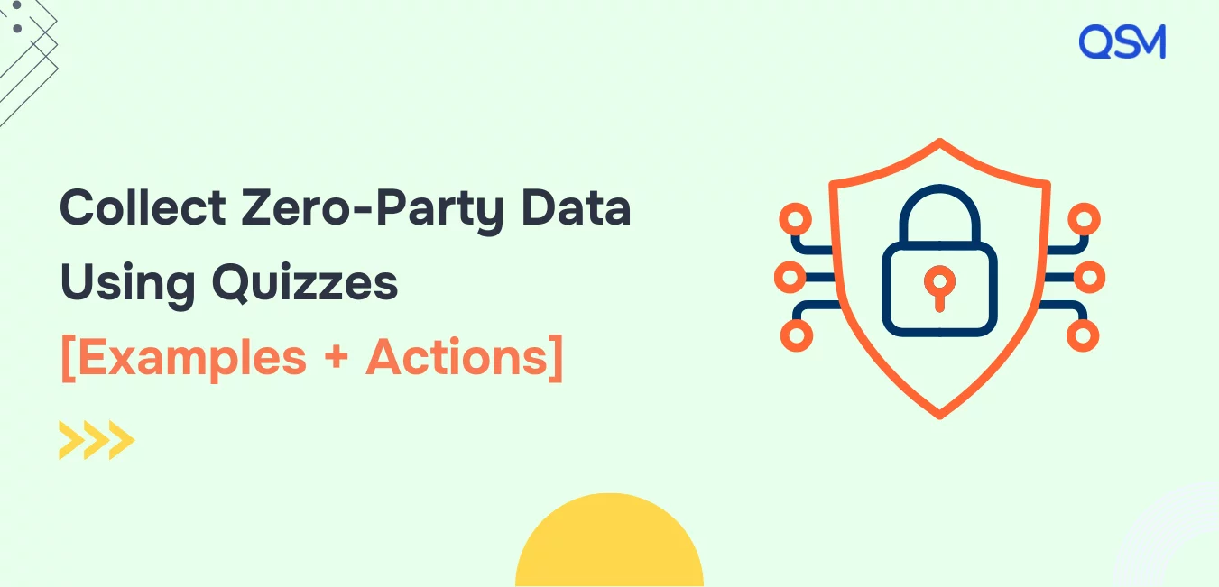 Collect Zero Party Data Using Quizzes